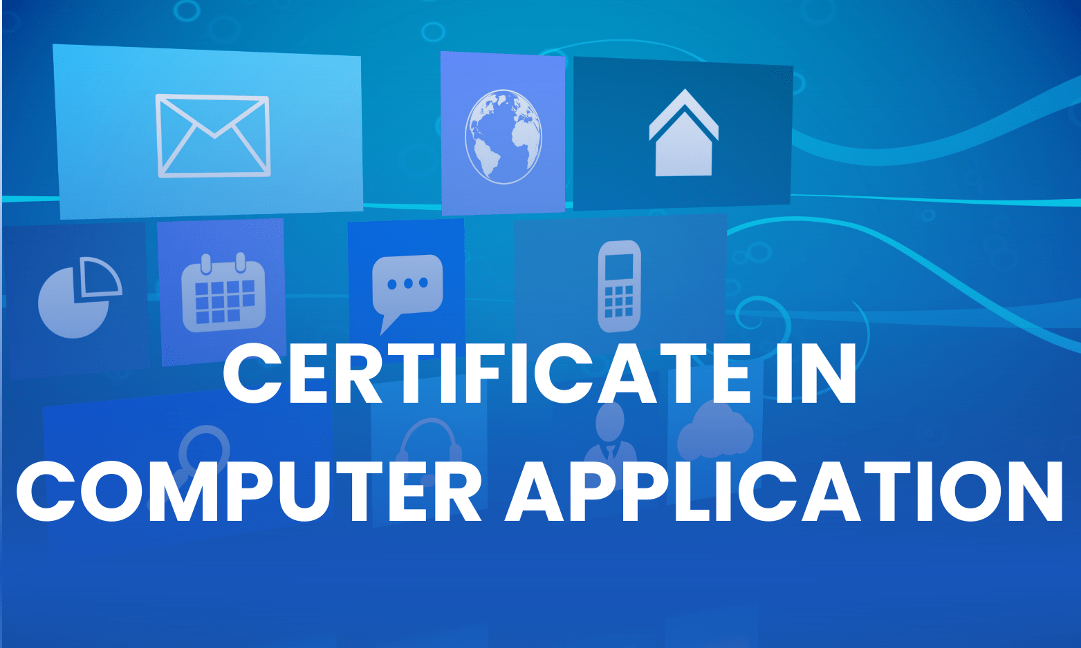 CERTIFICATE IN COMPUTER APPLICATION COURSE (CCA)(M-CAC(-8083)