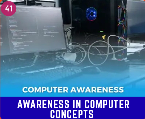AWARENESS IN COMPUTER CONCEPTS