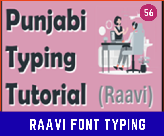 RAAVI FONT TYPING