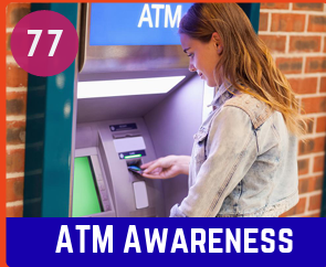 ATM AWARENESS