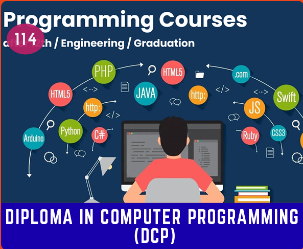 DIPLOMA IN COMPUTER PROGRAMMING (DCP)
