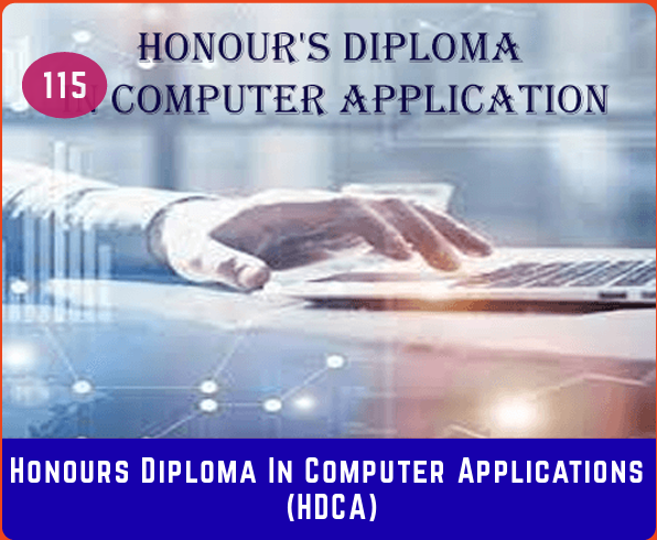 HONOURS DIPL. IN COMP. APPLICATION (HDCA)