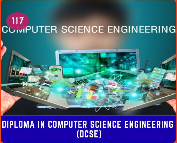DIPLOMA IN COMPUTER SCIENCE ENG.(DCSE)