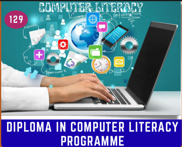 DIPLOMA IN COM. LITERACY PROGRAMME