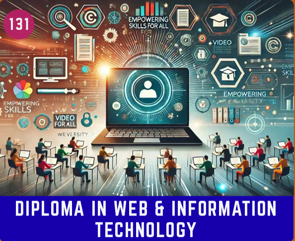 DIP. IN WEB & INFORMA. TECHNOLOGY (DWIT)
