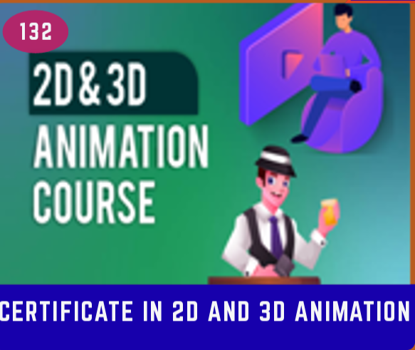CERTIFICATE IN 2D & 3D ANIMATION COURSE