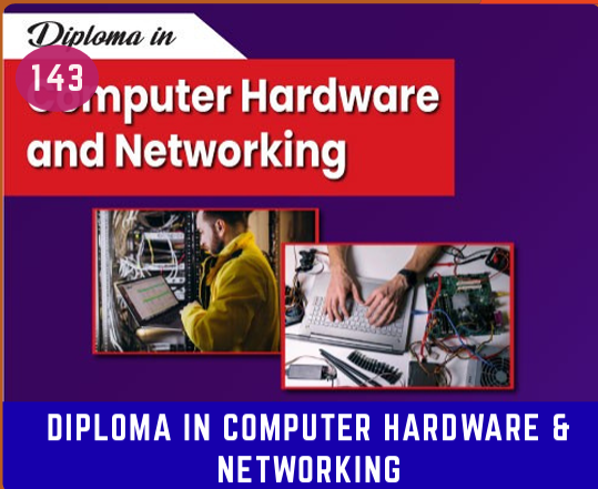 DIP. IN COMPUTER HARDWARE & NETWORKING