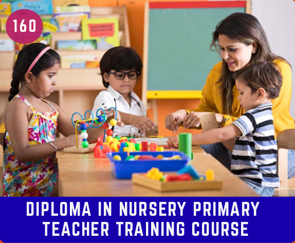 Dipl. In Nursery Primary Teacher Training Course