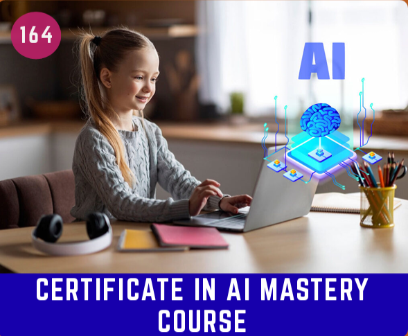 CERTIFICATE IN AI MASTERY COURSE