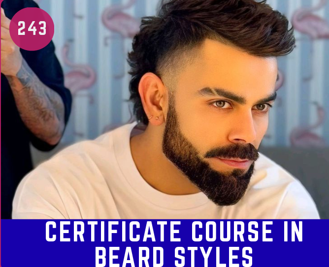 3 Certificate Course in Beard Styles