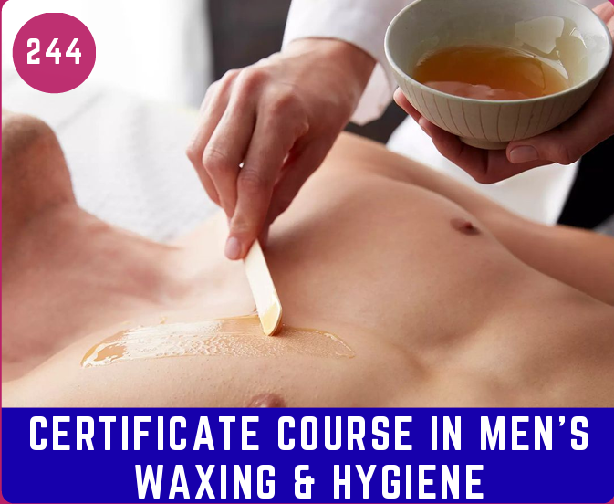 Certificate Course in Men’s Waxing & Hygiene