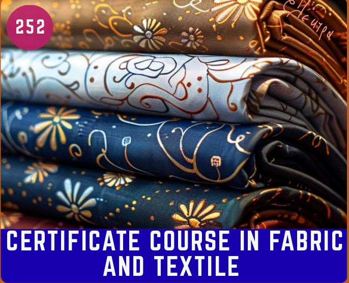 Certificate Course in Fabric and Textile