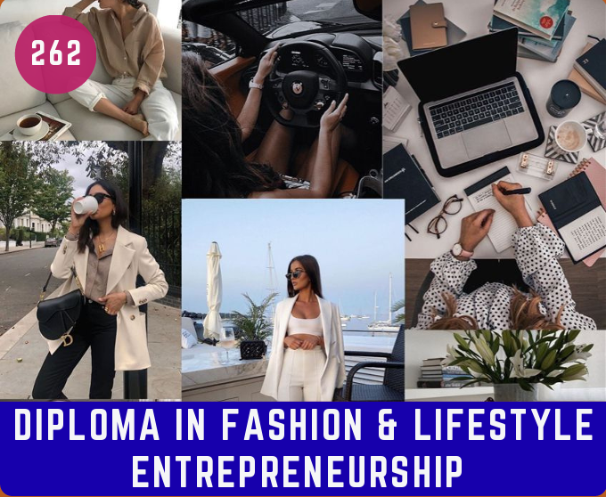Diploma in Fashion & Lifestyle Entrepreneurship