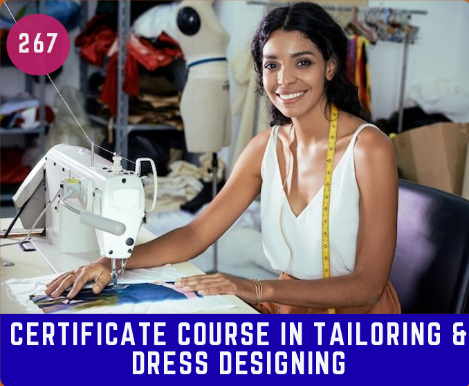 Certificate Course in Tailoring & Dress Designing