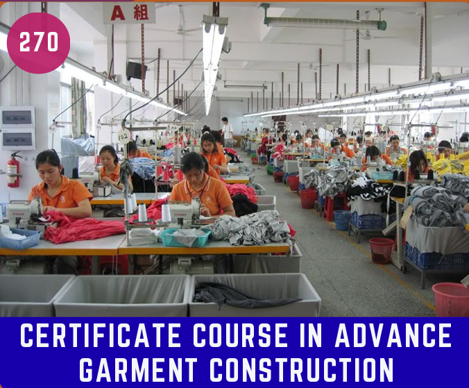 Certifi. Course in Advance Garment Construction