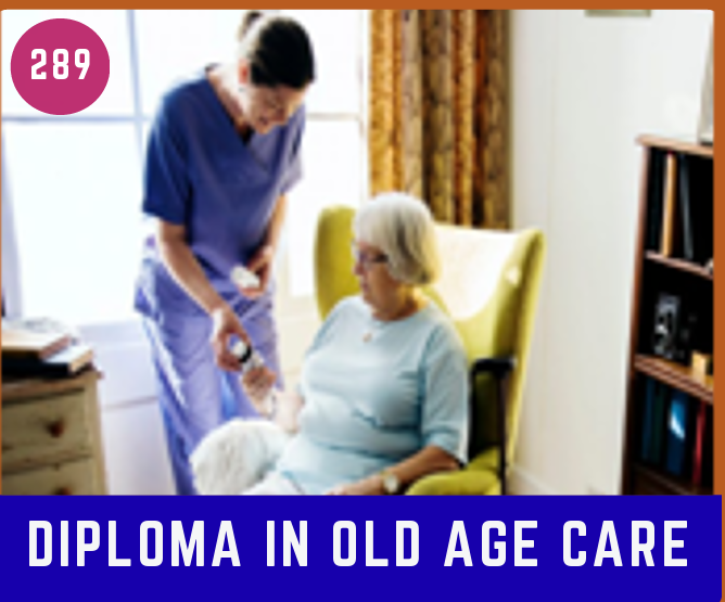 DIPLOMA IN OLD AGE CARE