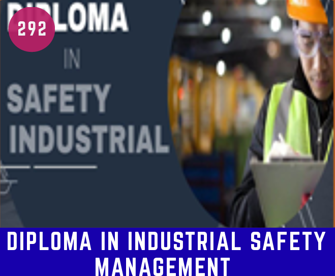 Diploma in Industrial Safety Management