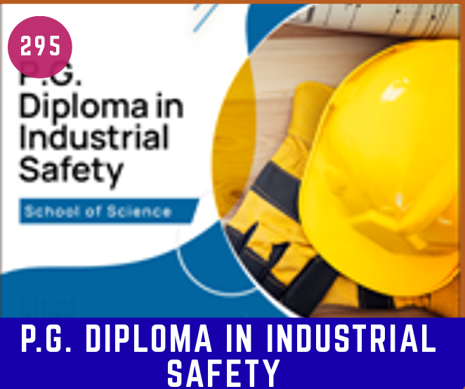 P.G. Diploma in Industrial Safety
