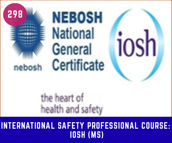International Safety Profess. Course: IOSH (MS)