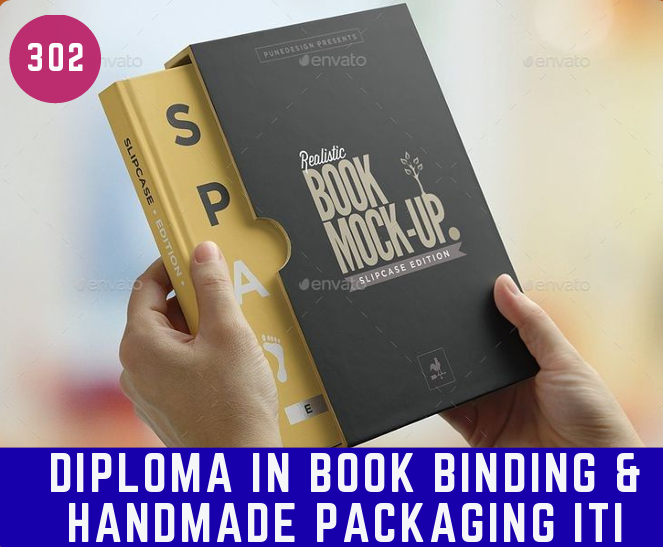 DIP. IN BOOK BINDING & HANDMA PACKAG ITI