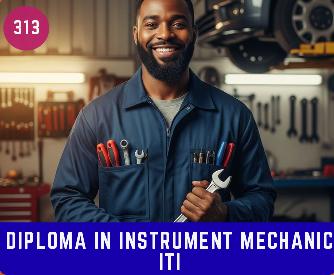 DIPLOMA IN INSTRUMENT MECHANIC ITI