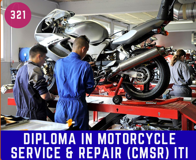 DIP. IN MOTORCYCLE SERVICE & REPAIR (CMSR)