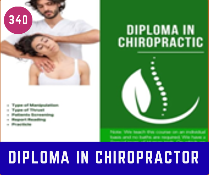 DIPLOMA IN CHIROPRACTOR